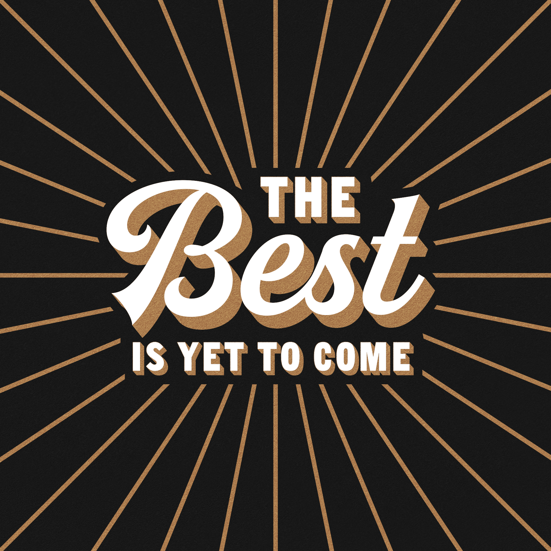 The Best is Yet to Come Cover Image