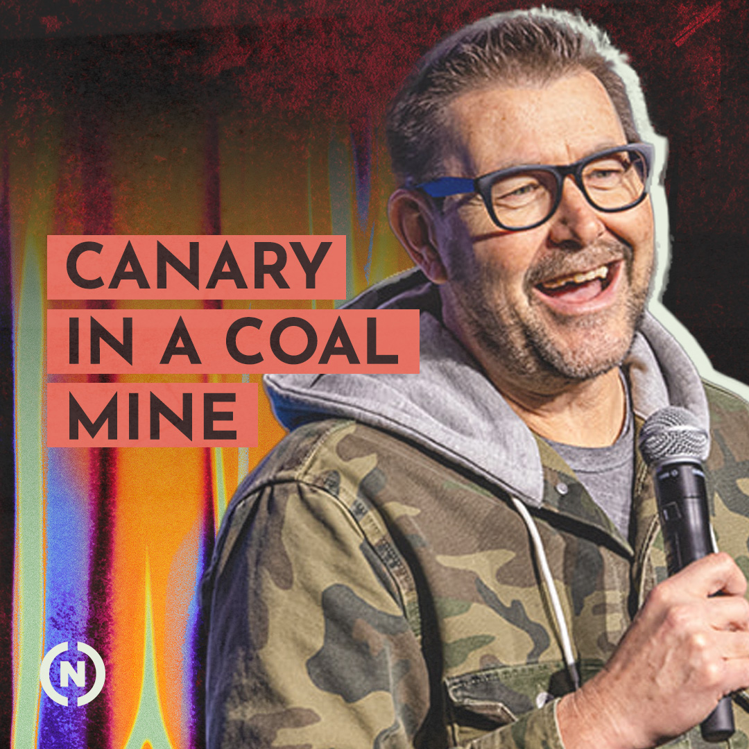 Canary in a Coal Mine