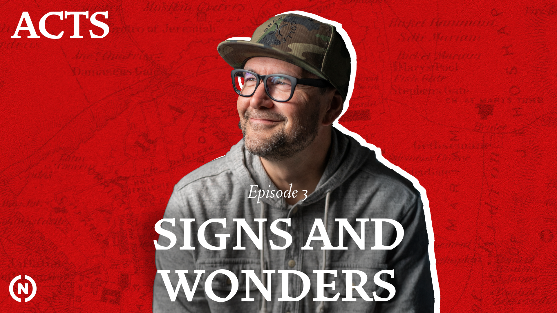 Episode 3: Signs and Wonders